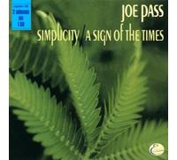 Pass,Joe - Simplicity/a Sign of the Times