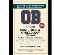PASS THE ARDMS OB/GYN EXAM ON YOUR FIRST TRY: 6 FULL-LENGTH EXAMS • 1,500+ EXAM-GRADE QUESTIONS • MINI-LESSONS IN EVERY RATIONALE - NO SEPARATE COURSE ... - ARDMS RDMS OB/GYN SPECIALTY EXAMINATION