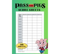 Pass The Pigs Score Sheets: The classic party game Score keeping Log Book
