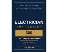 Pass the Red Seal: Construction Electrician: 3 Full-Length Practice Exams Built to the Official Blueprint, 2026 Edition