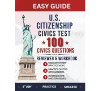 Pass the U.S. Citizenship Test 2026: 100 Civics Questions Reviewer & Workbook for N-400 Applicants (Filed Before October 20, 2025)