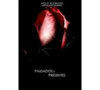 Passados E Presentes (ebook)