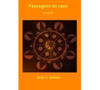 Passageiro Do Caos (ebook)
