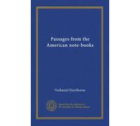 Passages from the American note-books (copy 2)