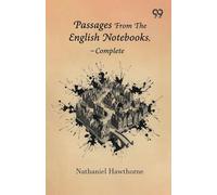 Passages From The English Notebooks-Complete