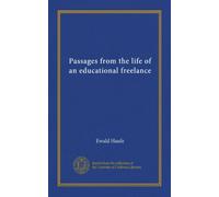 Passages from the life of an educational freelance