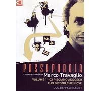 Passaparola - Ci pisciano addosso e ci dicono che piove Volume 01 [Italia] [DVD]