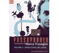 Passaparola - Senza stato, ne' legge... Volume 02: Vol. 2