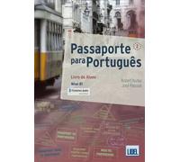 PASSAPORTE PORTUGUES 2 ALUM EJER: Pack: Livro do Aluno +ficheiros audio & Caderno d