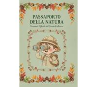 Passaporto della natura (I MIEI DIARI)