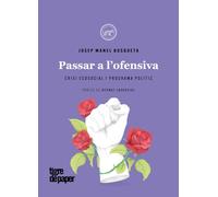 Passar a l'ofensiva: Crisi ecosocial i programa polític (ASSAIG)