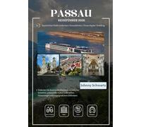 PASSAU REISEFÜHRER 2026