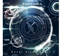 PASSCODE - Never Sleep Again