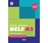Passe-partout. DELF A2. Junior et scolaire. Per la Scuola media. Con e-book. Con espansione online