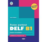 Passe-partout. DELF B1. Junior et scolaire. Per le Scuole superiori. Con e-book. Con espansione online: Livre B1 - 9788853020871