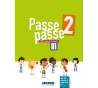 Passe - Passe niv. 2 - Livre: Méthode de français - 9782278087211