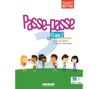 PASSE PASSE 2 ETAPE 2 LIVRE+CAHIER ED25: Livre de l'élève + Cahier d'activités