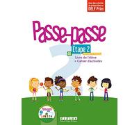 PASSE PASSE 2 ETAPE 2 LIVRE+CAHIER+MP3: Livre de l'élève + Cahier d'activités