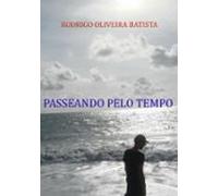 Passeando Pelo Tempo (ebook)