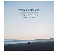 Passenger - Young As The Morning, Old As The Sea