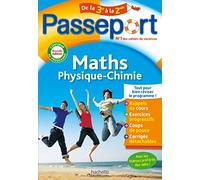 Passeport Maths-Physique-Chimie de la 3e à la 2nde: Cahier de vacances