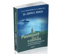 Passeport pour le cosmos: Transformation humaine et rencontre alien