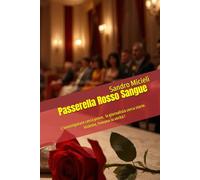 Passerella Rosso Sangue (Due Cuori, un Mistero)