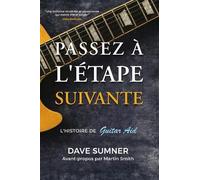 Passez à l’Étape Suivante