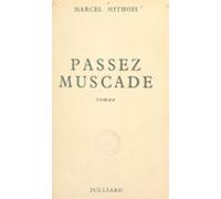 Passez Muscade (ebook)