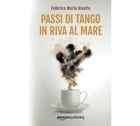 Passi di tango in riva al mare