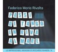 Passi Di Tango In Riva Al Mare (audiolibro)