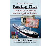 Pasando el tiempo – Memorias de un veterano de Vietnam contra la guerra – ed. revisada