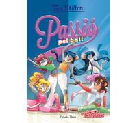 Passió pel ball: 32 (TEA STILTON. AVENTURES A RATFORD)
