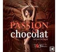 Passion et chocolat