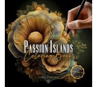 Passion Islands Coloring Book - Edizione Premium: Libro da colorare per adulti, rilassante e antistress, perfetto come idea regalo per lei