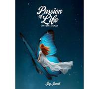 Passion of Life: A Book of Poems and Thoughts