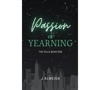 Passion of Yearning: 1 (The Hills)