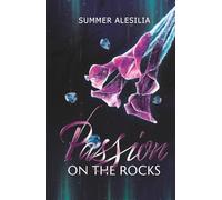 Passion on the Rocks: Spicy Romance Suspence (He falls first + harder / Touch her and die) (Emotions On The Rocks Dilogie)