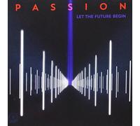 PASSION SERIES - Passion: Live 2013