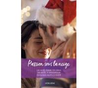 Passion Sous La Neige (ebook)