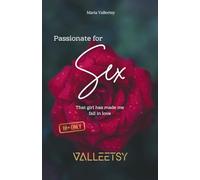 Passionate for Sex | That girl has made me fall in love