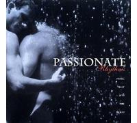 Passionate Rhythms - Music That Sets the Mood