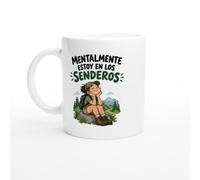 PassionCadeau Taza Mentalmente Estoy en los Senderos | Taza Graciosa Senderista - Idea de Regalo Original