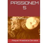 PASSIONEM 5: Buscando esas palabras
