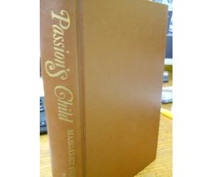 Passion's Child The Extraordinary Life of Jane Dibgy From Salons of Regency London to Life Among the Bedouin in the Syrian Desert