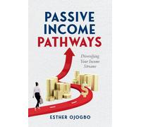 Passive Income Pathways: Diversifying Your Financial Streams