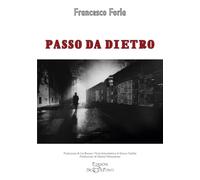 Passo da dietro (Il volo della fenice)