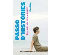 Passo d'històries (de més de cinc minuts): 30 (Narrativa Singular)