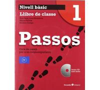 Passos 1. Llibre de classe: Nivell Bàsic. Curs de català per a no catalanoparlants