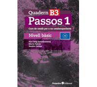 Passos 1. Quadern B 3: Curs de català per a no catalanoparlants